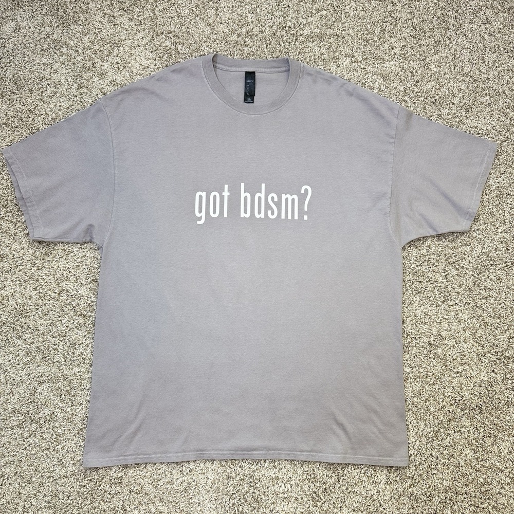 Hanes‎ Beefy-T Got BDSM Funny Graphic T-Shirt Gray 3XL 100% Cotton Adult Tee